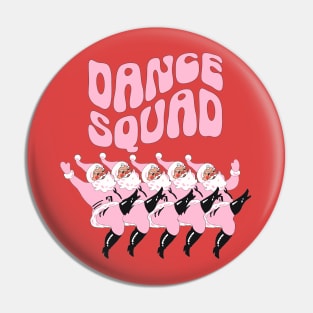 Dance Squad, Pink Christmas, Retro Santa, Gift For Dance Lover Pin