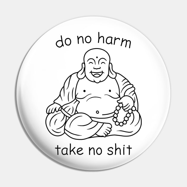 Do not harm, take no shit Pin by valentinahramov