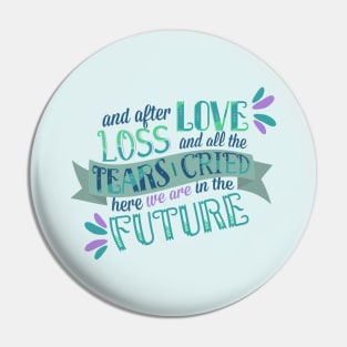 here we are in the future Pin