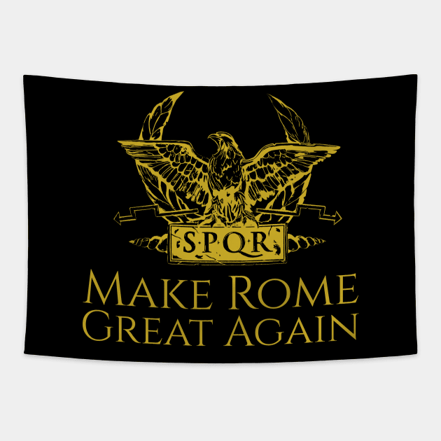 Ancient Roman History Make Rome Great Again SPQR Aquila Tapestry by Styr Designs