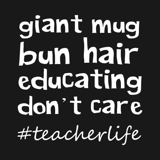 Giant Mug Bun Hair Educating Don't Care by sandyrm