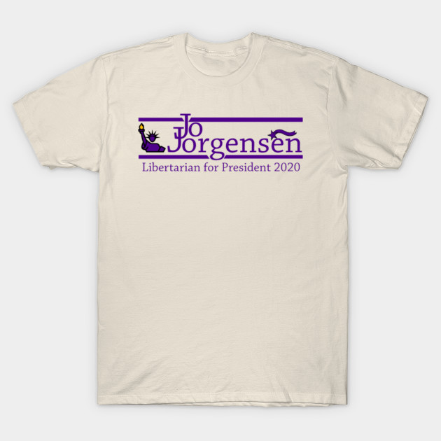 Jo Jorgensen 2020 Libertarian For President Jo Jorgensen T Shirt Teepublic