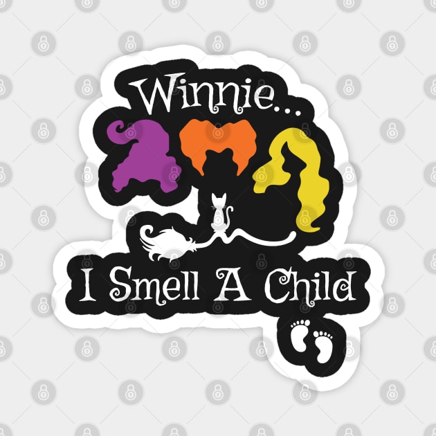 Winnie I smell A Child, halloween pregnancy announcement ideas Magnet by yass-art