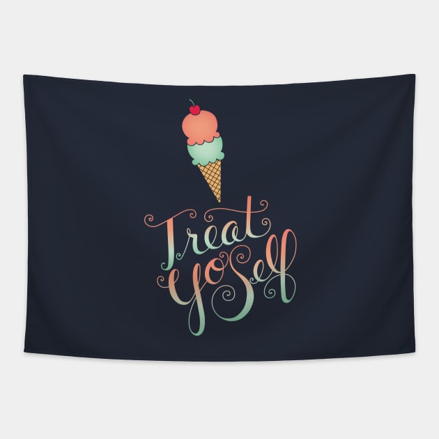 Treat Yo Self Tapestry by LesliePress