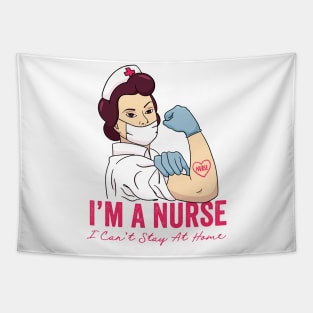 I'm A Nurse I Can't Stay At Home | We Can Do It Fight Together | CoronaVirus 2020 Tapestry