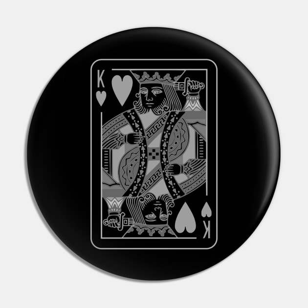 King of Hearts Grayscale Pin by inotyler