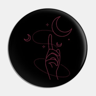 The Moon is at your Fingertips Pin