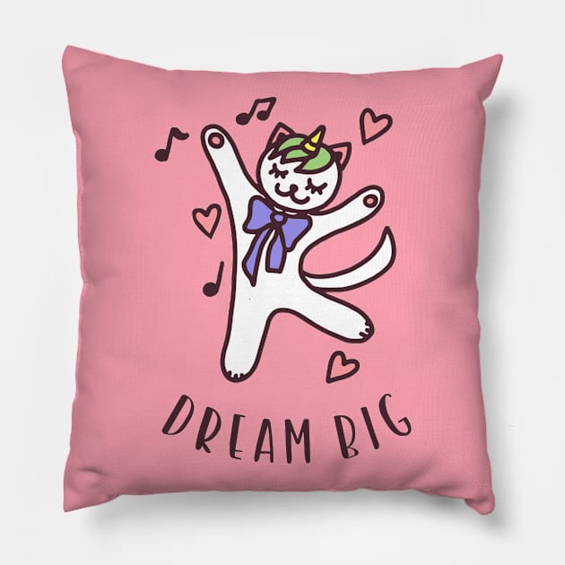 Dream Big Cute Funny Cat Lover Positive Quote Pillow by Squeak Art