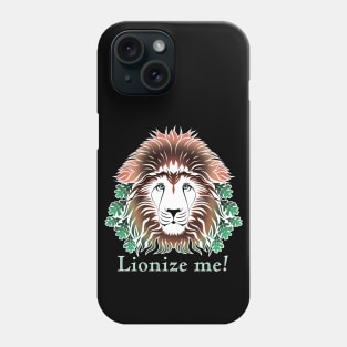 Lionize Me! - Lion Head With Oak Leaves - Mostly On Black Phone Case