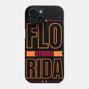 Florida Strong Phone Case