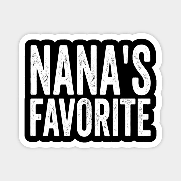 Nana's Favorite Family Gift Magnet by ArtistTee ⭐⭐⭐⭐⭐