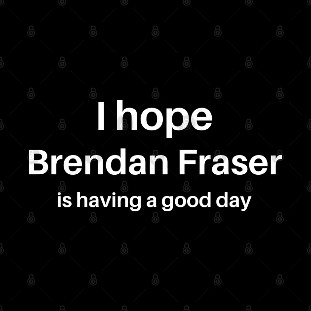 I love Brendan Fraser by thegoldenyears