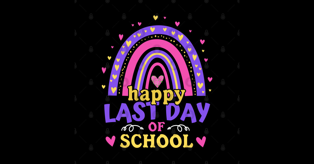 happy last day of school Last Day Of School Sticker TeePublic