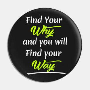 Find your Way Pin