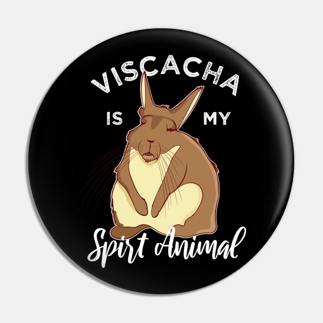 Viscacha Vizcacha Spirit Animal Cute Rodent Lazy Sleepy Pin by alltheprints