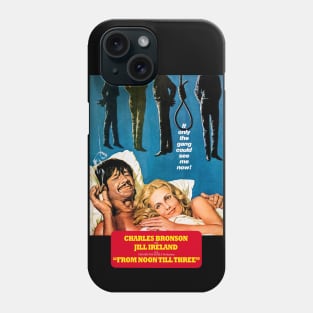 From Noon Till Three Phone Case