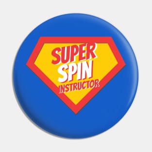 Spin Instructor Gifts | Super Spin Instructor Pin