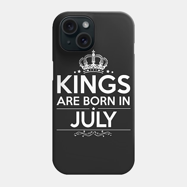KINGS ARE BORN IN JULY Phone Case by centricom