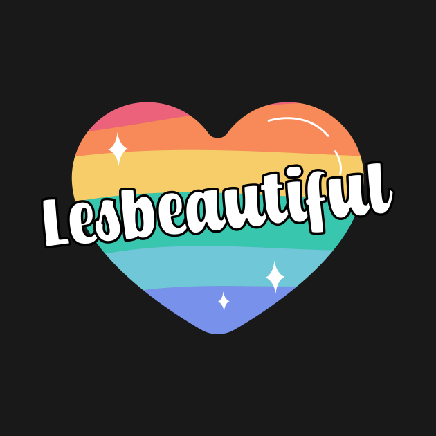 Disover Lesbeautiful Lesbian LGBTQ Rainbow Gay Pride - Lesbian Pride - T-Shirt