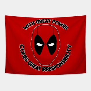 With Great Power Comes Great Irresponsibility Tapestry