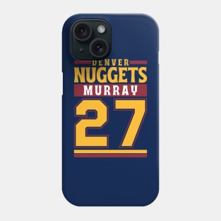 Denver Nuggets Murray 27 Limited Edition Phone Case