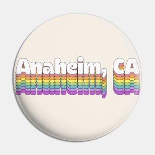 Anaheim, CA \/\/\/\ Retro Typography Design Pin