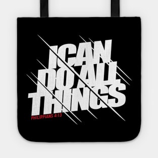 Philippians 4:13 - I can do all things Tote