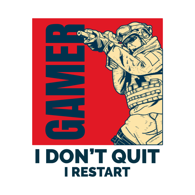 Gamers Don't Quit by Hardcore Gamer