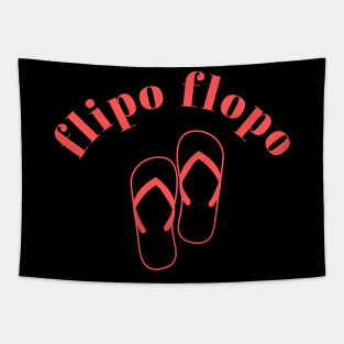 Flipo Flopo FlipFlop Sandals Joke McIntyre, Stand up comedy fan gift Tapestry