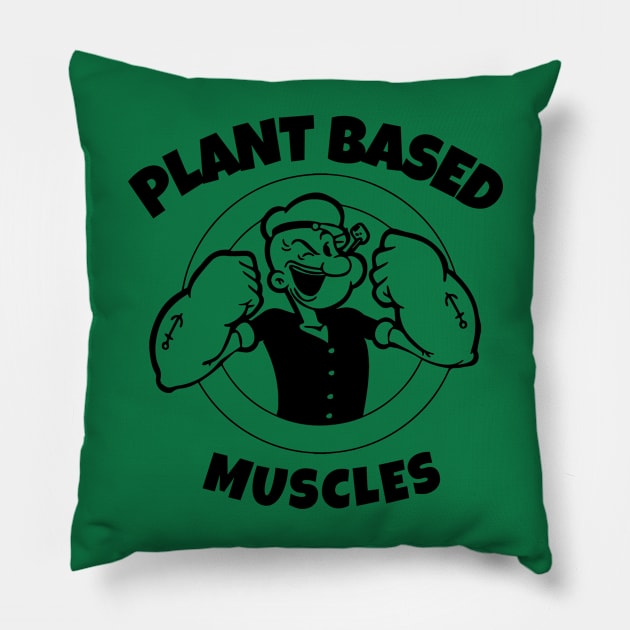 Powered by Plants Based Muscles Vegan Diet Pillow by RareLoot19