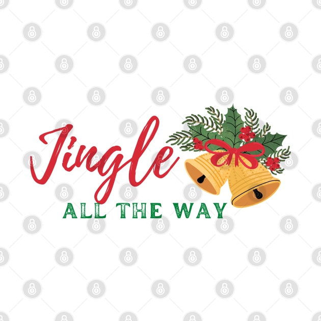 Jingle All The Way by Pop Cult Store