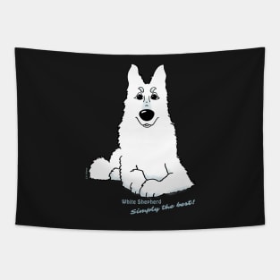 White Shepherd - Simply the best Tapestry