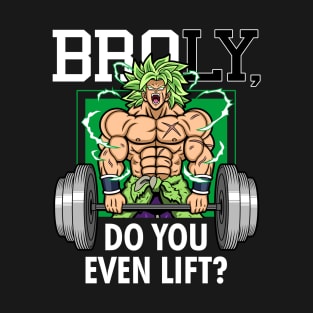 Brolifting Bro Do You Even Lift? Japanese Anime Manga Gym Workout Parody Meme T-Shirt