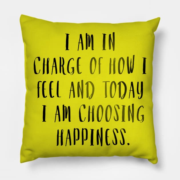 Choose Happiness Pillow by DJV007