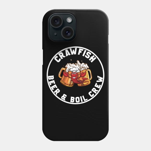 CRAWFISH BEER & BOIL CREW Phone Case by CanCreate