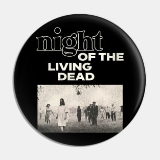 Night of the Living Dead Pin