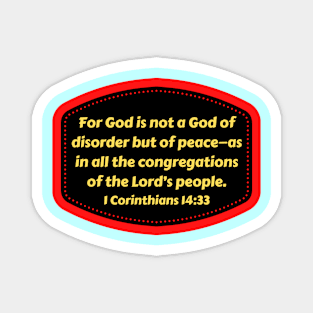 Bible Verse 1 Corinthians 14:33 Magnet