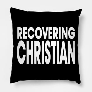 Recovering Christian Pillow