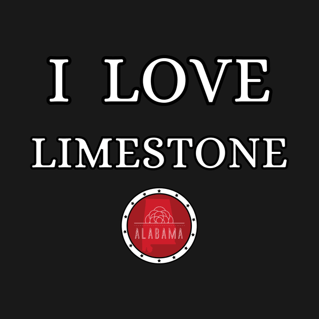 I LOVE LIMESTONE | Alabam county United state of america by euror-design