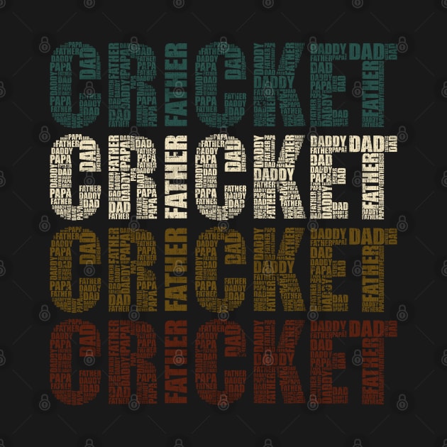 Cricket Dad - Funny Sports Lovers Gift For Papa by DnB