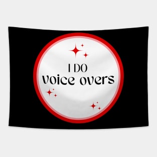 i do voice overs Tapestry