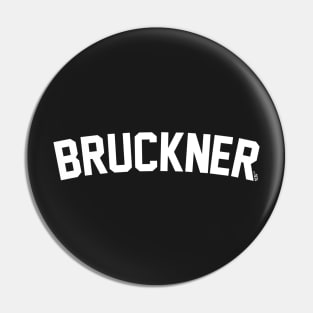 BRUCKNER // EST. 1824 Pin