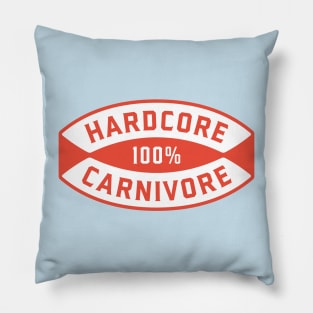 100% Hardcore Carnivore Pillow