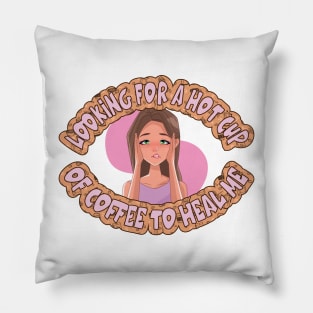 Hot Cup Of Coffee Pillow