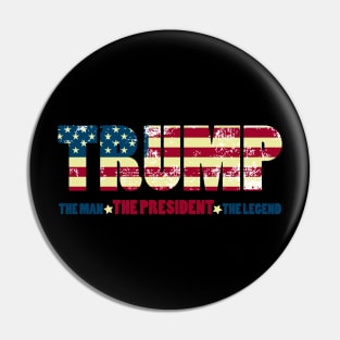 TRUMP THE PRESIDENT Pin