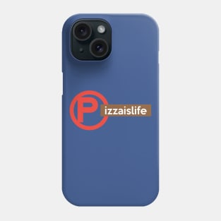 Pizzaislife Shack Phone Case