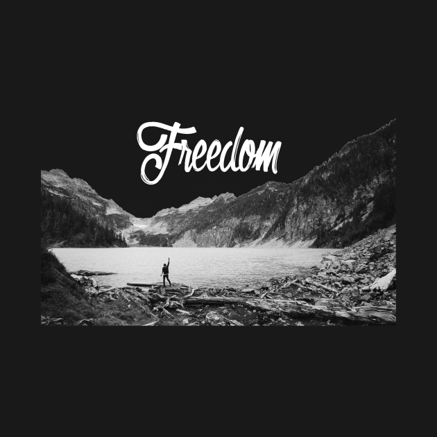 'Freedom' - Freedom - T-Shirt | TeePublic AU