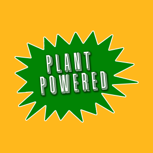 PLANT POWERED T-Shirt