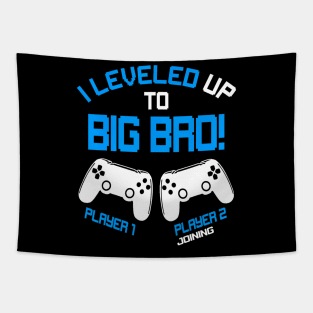 I Leveled up to Big  Video  New Brother Gaming Tapestry