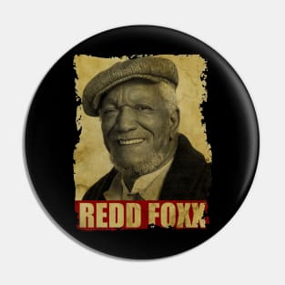 Redd Foxx - NEW RETRO STYLE Pin